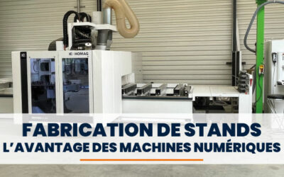 Les avantages des machines numériques pour la fabrication de stands de qualité