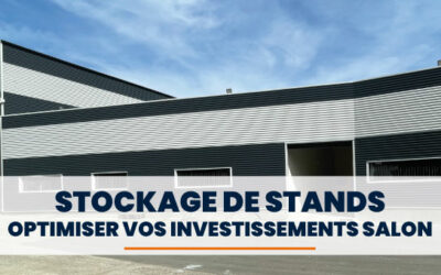 Stockage de stand pour optimiser votre investissement sur les salons